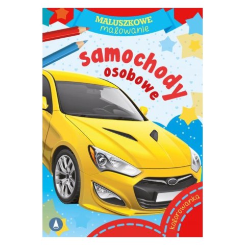 KOLOROWANKA MALUSZKOWE MALOWANIE. SAMOCHODY OSOBOWE KOLOROWANKA MALUSZKOWE MALOWANIE. SAMOCHODY OSOBOWE