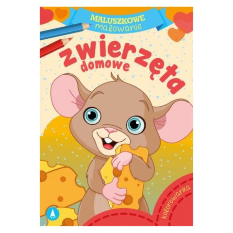 KOLOROWANKA MALUSZKOWE MALOWANIE. ZWIERZĘTA DOMOWE KOLOROWANKA MALUSZKOWE MALOWANIE. ZWIERZĘTA DOMOWE