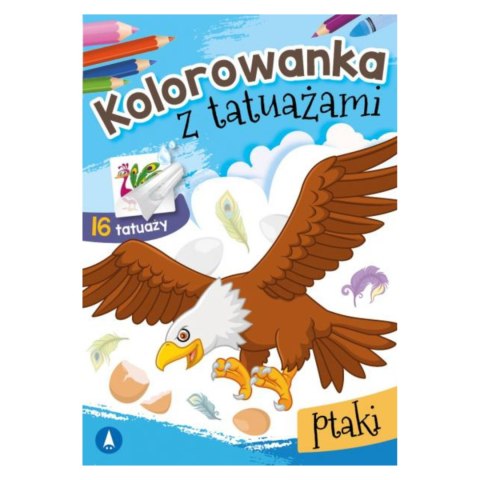 KOLOROWANKA Z TATUAŻAMI. PTAKI KOLOROWANKA Z TATUAŻAMI. PTAKI