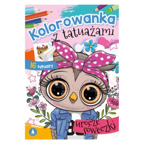 KOLOROWANKA Z TATUAŻAMI. UROCZE SÓWECZKI KOLOROWANKA Z TATUAŻAMI. UROCZE SÓWECZKI