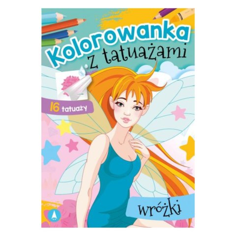 KOLOROWANKA Z TATUAŻAMI. WRÓŻKI KOLOROWANKA Z TATUAŻAMI. WRÓŻKI
