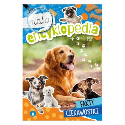 MAŁA ENCYKLOPEDIA. PSY MAŁA ENCYKLOPEDIA. PSY