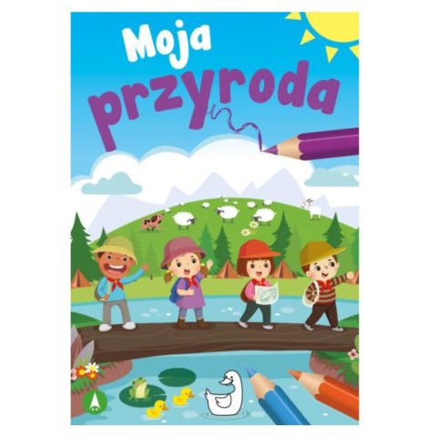 MOJA PRZYRODA A5 MOJA PRZYRODA A5