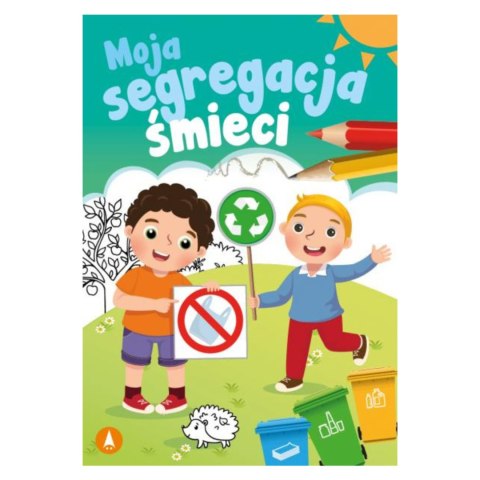 MOJA SEGREGACJA ŚMIECI A5 MOJA SEGREGACJA ŚMIECI A5