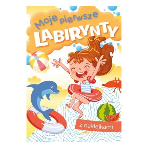 MOJE PIERWSZE LABIRYNTY A5 MOJE PIERWSZE LABIRYNTY A5
