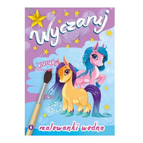 WYCZARUJ KUCYKI. MALOWANKI WODNE WYCZARUJ KUCYKI. MALOWANKI WODNE