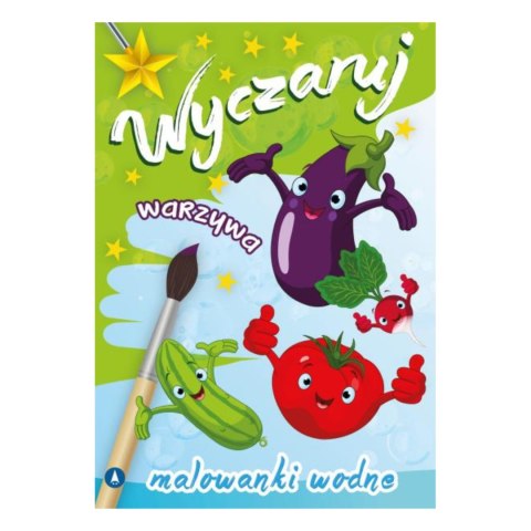 WYCZARUJ WARZYWA. MALOWANKI WODNE WYCZARUJ WARZYWA. MALOWANKI WODNE