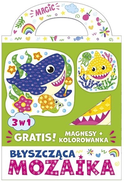Błyszcząca Mozaika Magnesy Rekin i rybka Gratis Kolorowanka Błyszcząca Mozaika Magnesy Rekin i rybka Gratis Kolorowanka